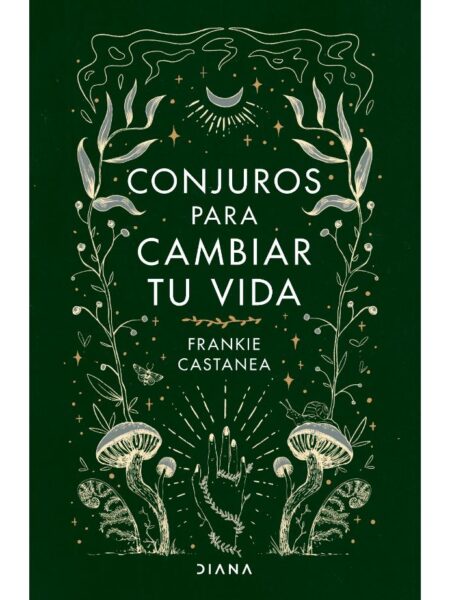 CONJUROS PARA CAMBIAR TU VIDA