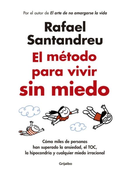MÉTODO PARA VIVIR SIN MIEDO, EL