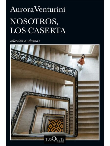 NOSOTROS, LOS CASERTA