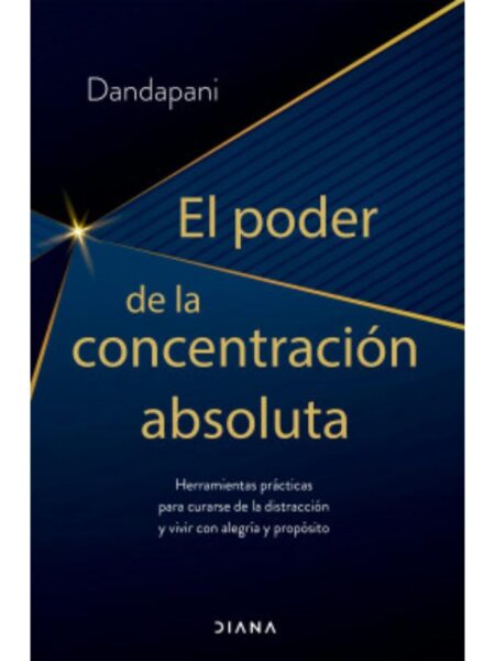 PODER DE LA CONCENTRACIÓN, EL