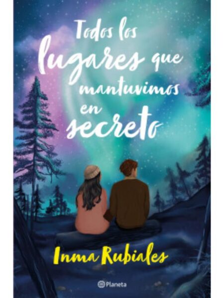 TODOS LOS LUGARES QUE MANTUVIMOS EN SECRETO