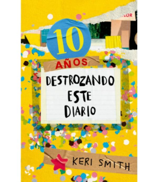 DESTROZA ESTE DIARIO 10 AÑOS-A COLOR-
