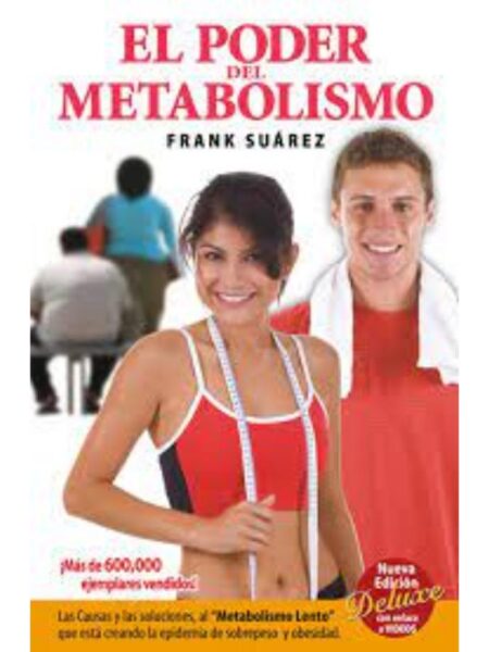 PODER DEL METABOLISMO, EL