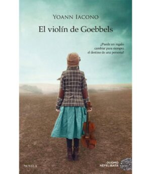 VIOLÍN DE GOEBBELS, EL