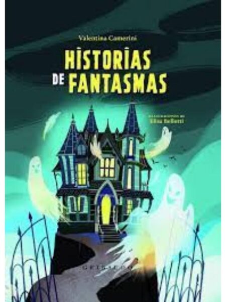 HISTORIAS DE FANTASMAS