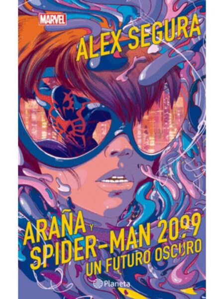 ARAÑA Y SPIDER-MAN 209 - UN FUTURO OSCUR-
