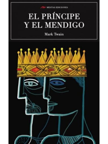 PRÍNCIPE Y EL MENDIGO, EL
