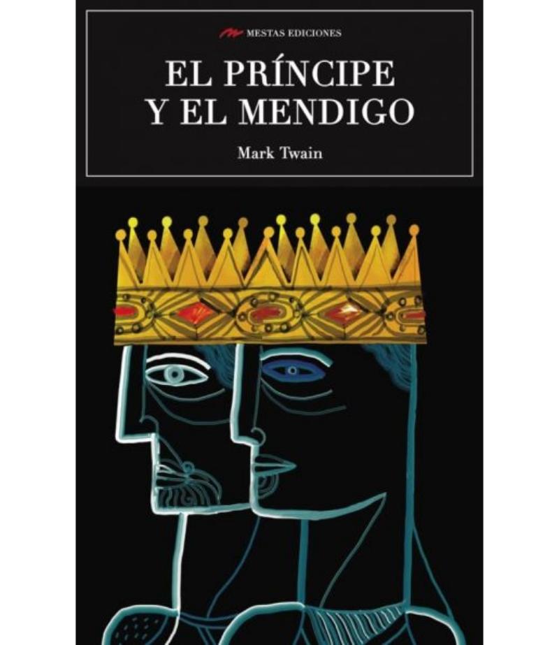 PRÍNCIPE Y EL MENDIGO, EL