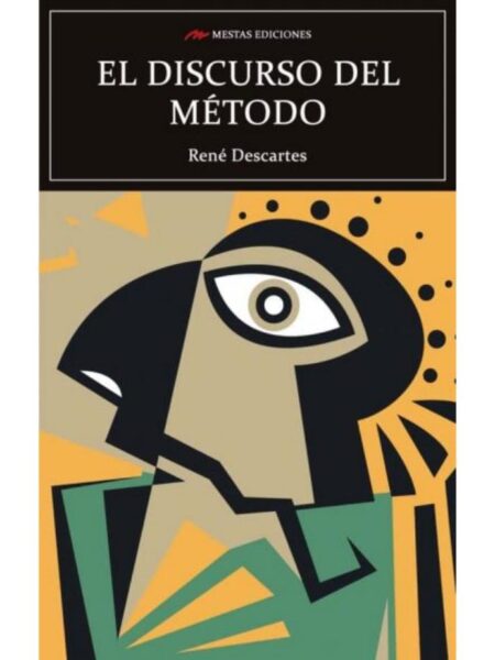 DISCURSO DEL MÉTODO, EL