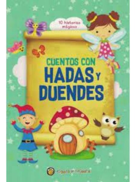 CUENTOS CON HADAS Y DUENDES