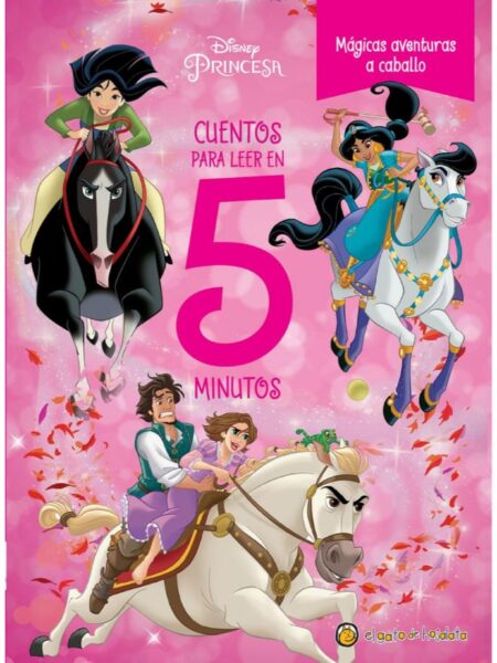 CUENTOS PARA LEER EN 5 MINUTOS -MÁGICAS AVENTURAS A CABALLO-