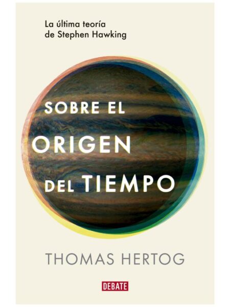 SOBRE EL ORIGEN DEL TIEMPO