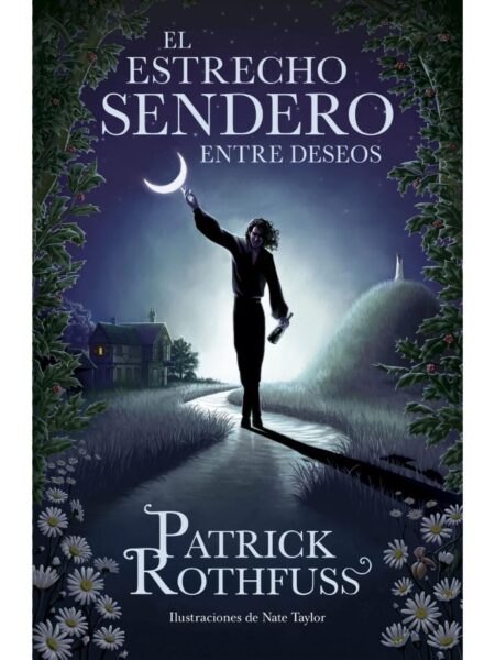 ESTRECHO SENDERO ENTRE DESEOS,EL