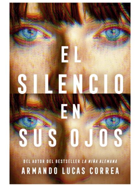 SILENCIO EN SUS OJOS, EL
