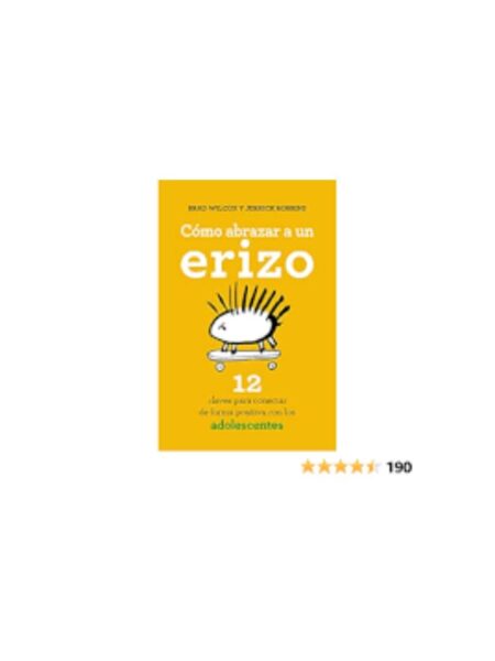CÓMO ABRAZAR UN ERIZO