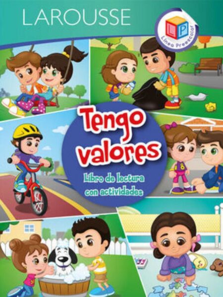 TENGO VALORES -LIBRO DE LECTURA CON ACTIVIDADES-