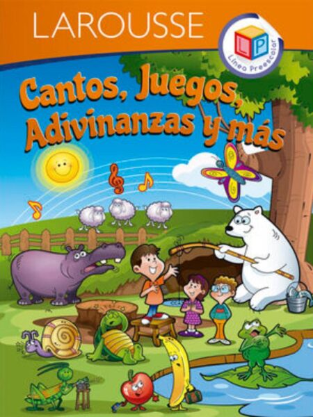 CANTOS, JUEGOS, ADIVINAZAS Y MÁS