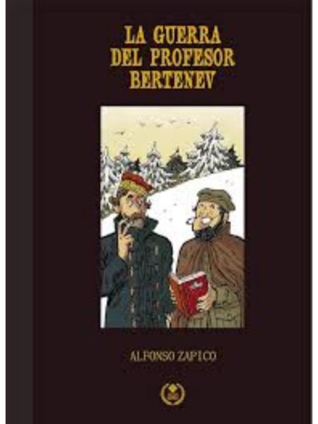 GUERRA DEL PROFESOR BERTENEV, LA
