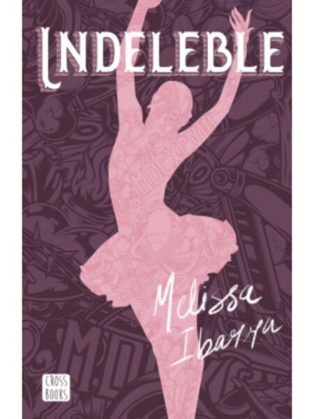 INDELEBLE