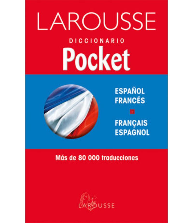 LAROUSSE DICCIONARIO POCKET ESPAÑOL FRANCES - FRANCAIS ESPAGNOL