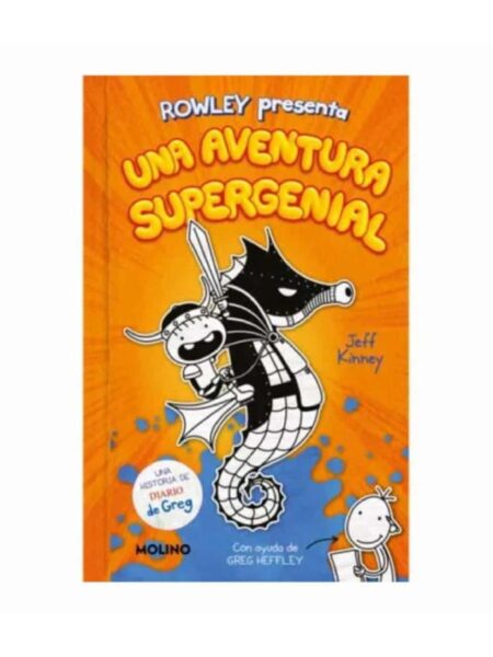 DIARIO DE ROWLEY 2 UNA AVENTURA SUPERGENIAL