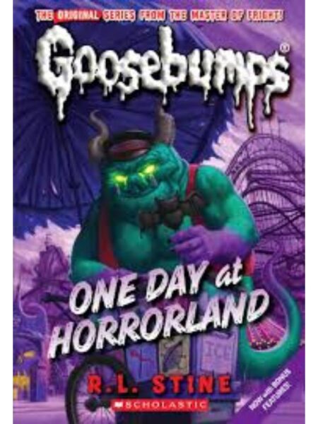 GOOSEBUMPS CLASSIC -ONE DAY AT HORROR LAND-