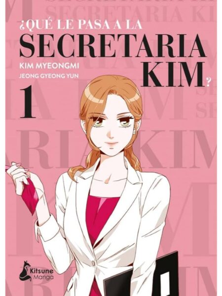 ¿QUÉ LE PASA A LA SECRETARIA KIM? 1