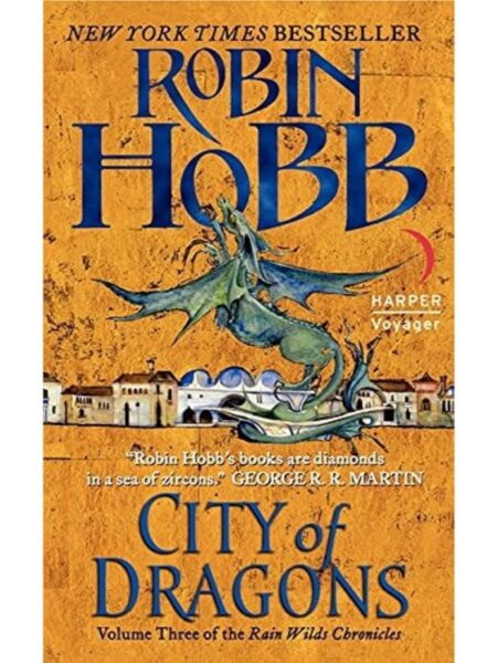 CITY OF DRAGONS -RAIN WILDS 3-