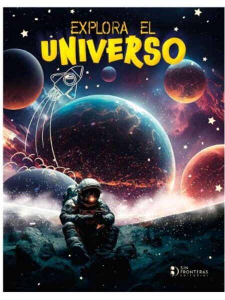 EXPLORA EL UNIVERSO -TD-