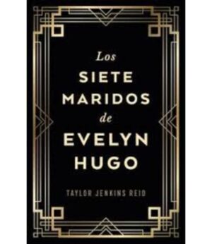 SIETE MARIDOS DE EVELYN HUGO, LOS -EDICIÓN COLECCIONISTA-
