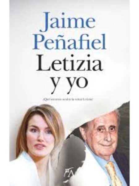 LETIZIA Y YO