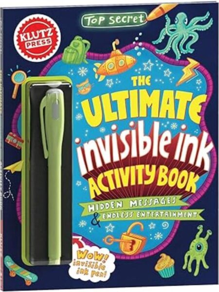 TOP SECRET, THE ULTIMATE INVISIBLE INK ACTIVITY BOOK (KLUTZ)