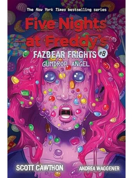 FIVE NIGHTS AT FREDDY'S -FAZBEAR FRIGHTS 8- GUMDROP ANGEL