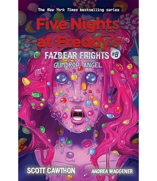 FIVE NIGHTS AT FREDDY'S -FAZBEAR FRIGHTS 8- GUMDROP ANGEL