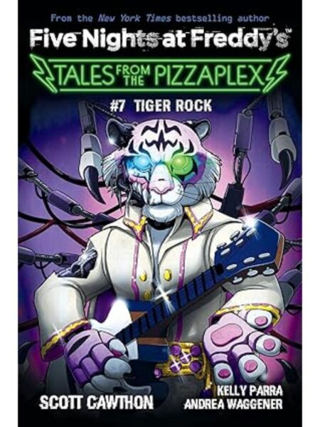 FIVE NIGHTS AT FREDDY'S -TALES FROM THE PIZZAPLEX 7- TIGER ROCK