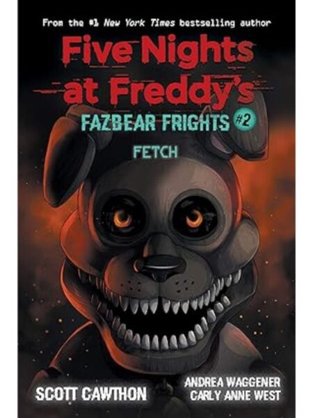 FIVE NIGHTS AT FREDDY’S -FAZBEAR FRIGHTS 2- FETCH