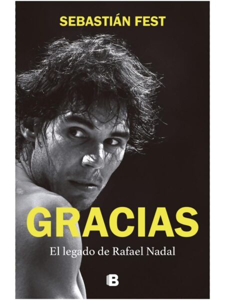 GRACIAS -EL LEGADO DE RAFAEL NADAL-