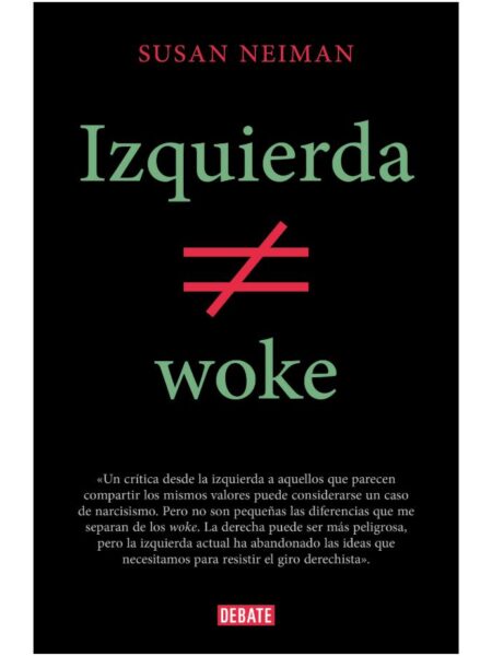 IZQUIERDA NO ES WOKE