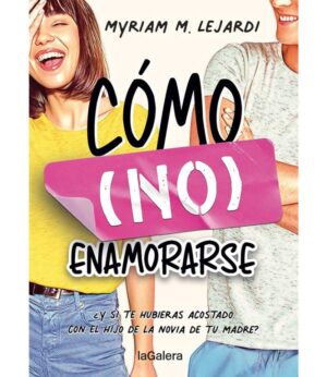 CÓO (NO) ENAMORARSE