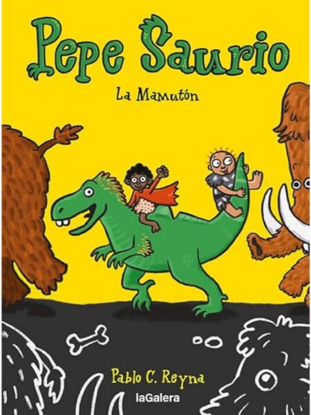 PEPE SAURIO 2. LA MAMUTÓN