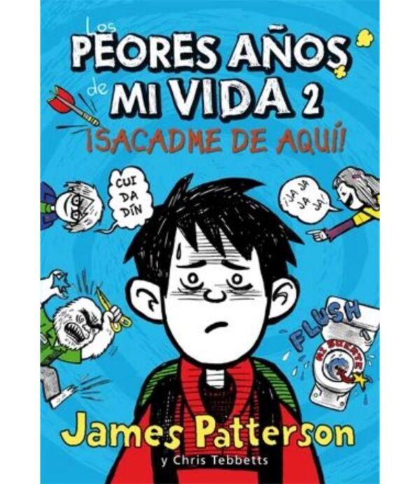 PEORES AÑOS DE MI VIA 2, SACADME DE AQUI