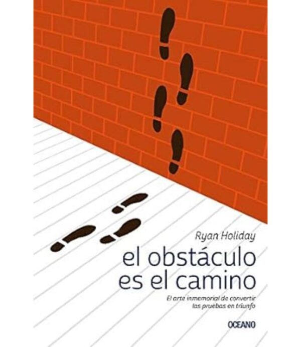 OBSTÁCULO ES EL CAMINO, EL