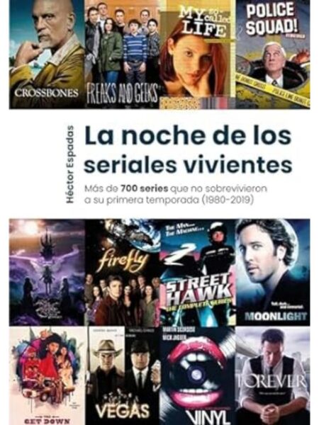 NOCHE DE LOS SERIALES VIVIENTES, LA