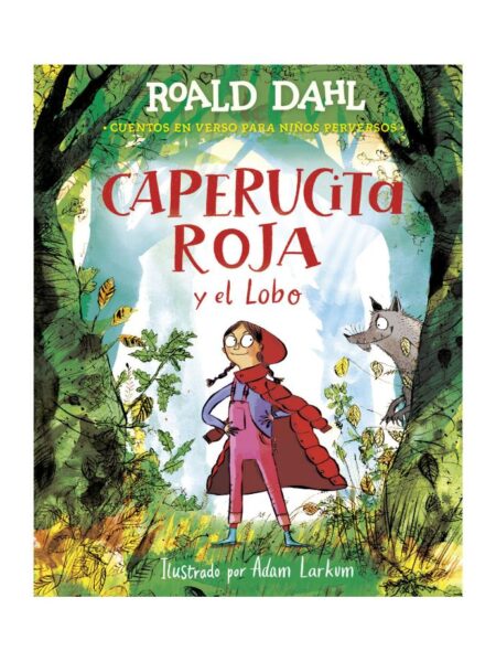 CAPERUCITA ROJA Y EL LOBO