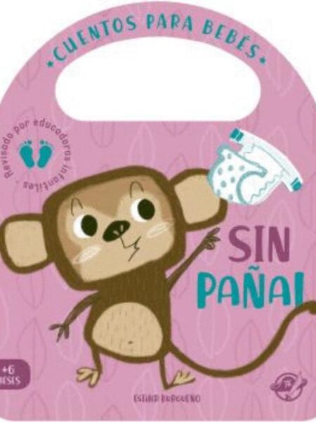 CUENTOS PARA BEBÉS -SIN PAÑAL-