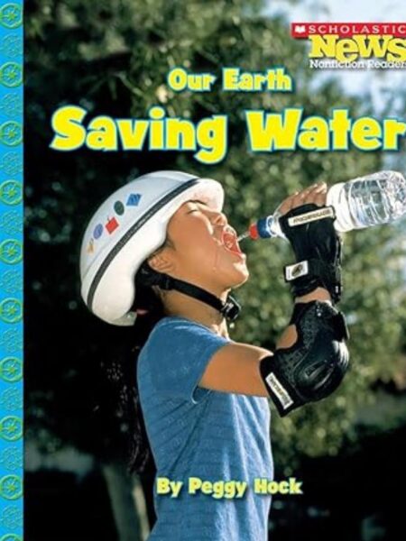 OUR EARTH SAVING WATER