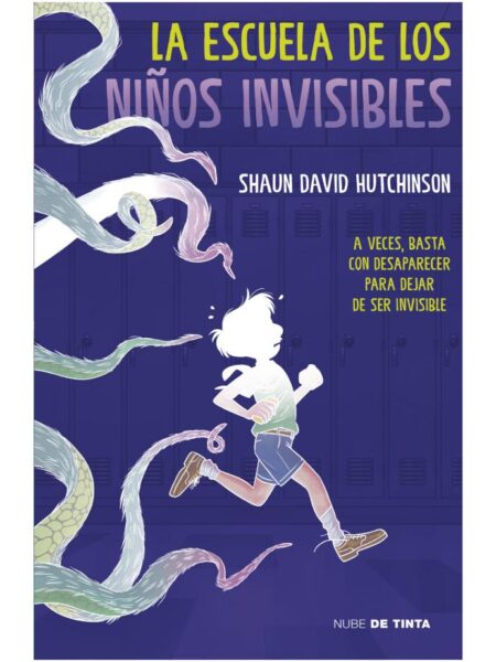 ESCUELA DE LOS NIÑOS INVISIBLES, LA