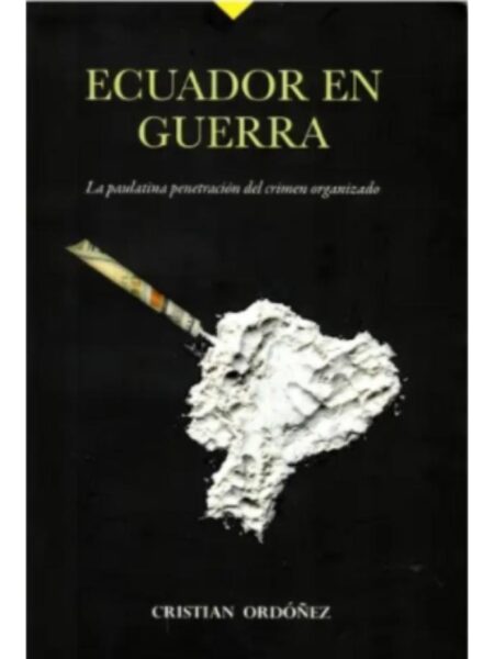 ECUADOR EN GUERRA