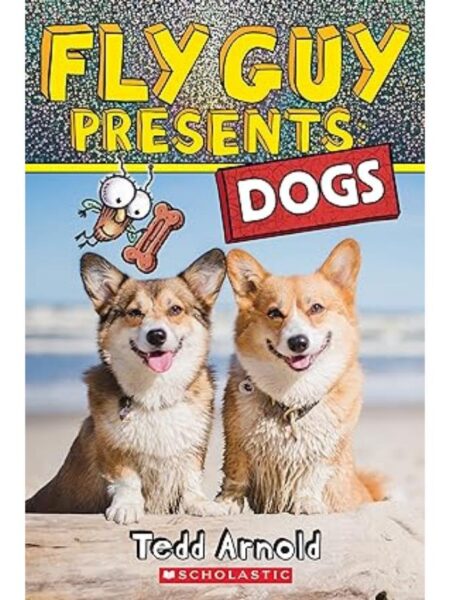 FLY GUY PRESENTS, DOGS