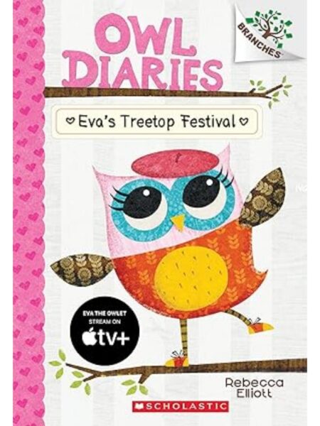 EVA'S TREETOP FESTIVAL: A BRANCEES BOOK